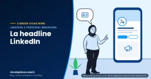 Illustrazione in stile disegnato che mostra una persona accanto a un grande smartphone con un profilo professionale: rappresenta la headline LinkedIn